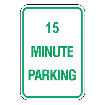 15 Minute Parking Sign - 450x300mm