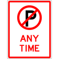 Carpark Sign - No Parking Any Time 3.5 kg 600x450 material Poly ES-CSNPAT-P-600X450