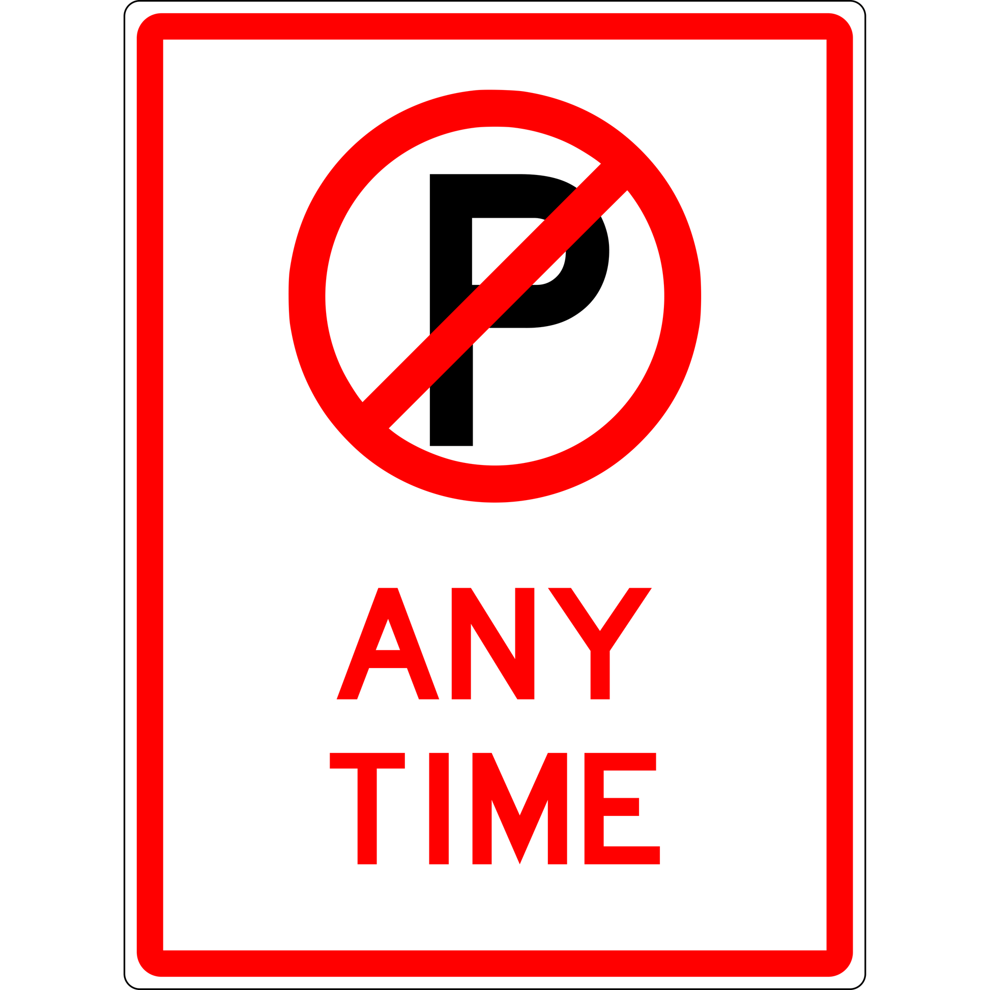 Carpark Sign - No Parking Any Time 3.5 kg 600x450 material Poly ES-CSNPAT-P-600X450