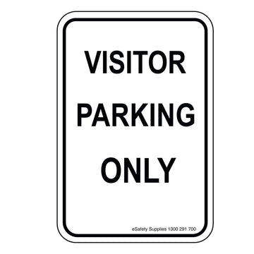 Parking Sign - Visitor Parking Only - 300x450mm