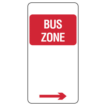 Bus Zone Sign - Right Arrow - 225x450mm