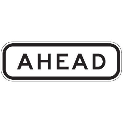 Regulatory Ahead Sign - 450x150mm 0.7 kg