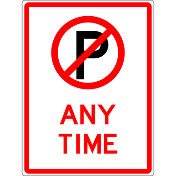 Carpark Sign - No Parking Any Time 3.5 kg 300x450 material Poly ES-CSNPAT-P-300X450