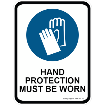 Mandatory Sign - Hand Protection Must Be Worn 3.5 kg 300mm x 450mm