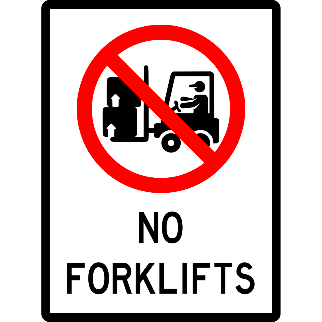 Prohibition Sign - No Forklifts 3.5 kg 300mm x 450mm