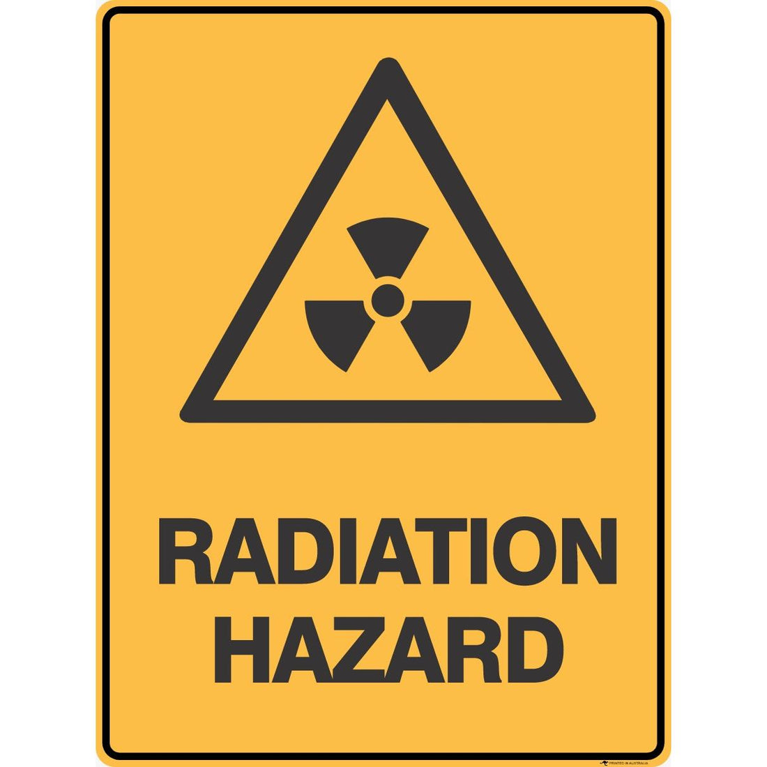 Radiation Hazard Sign - Symbol 300 x 450 mm 0.7 kg