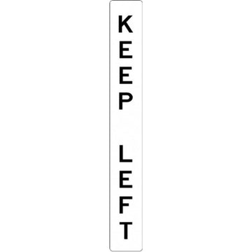 Regulatory Keep Left Sign - 150x1150mm - R2-209A 0.7 kg