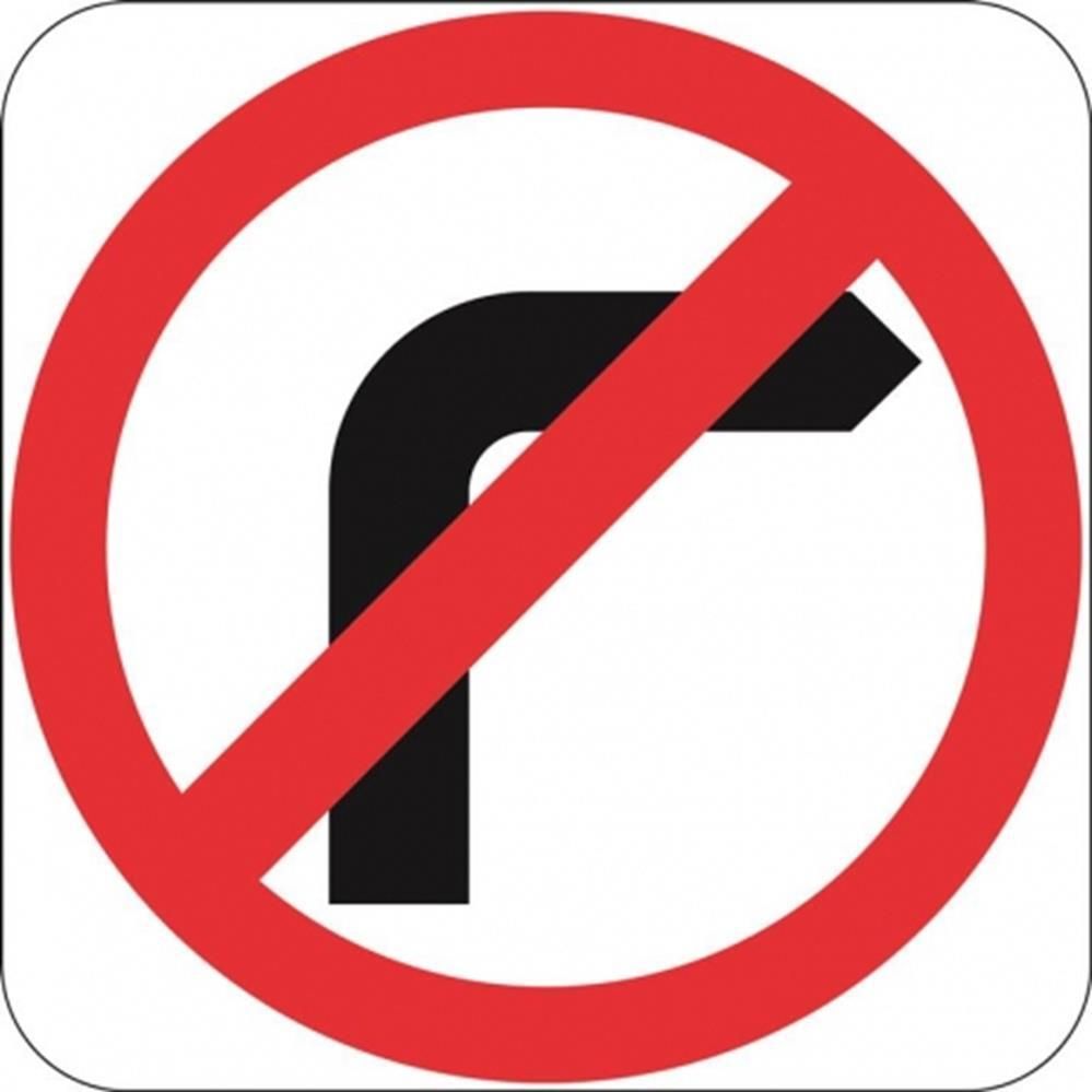 No Right Turn Sign - 600x600mm 1.05 kg