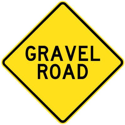 Gravel Road Sign - 600x600mm 0.7 kg