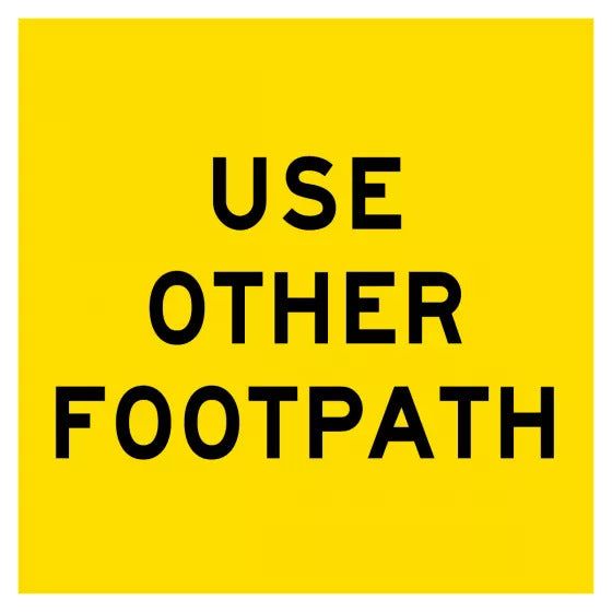 600x600mm - Corflute - Cl.1 - Multi Message - Use Other Footpath 3.5 kg