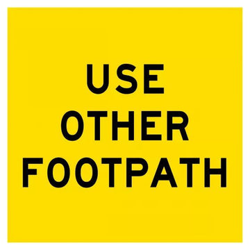 600x600mm - Corflute - Cl.1 - Multi Message - Use Other Footpath 3.5 kg