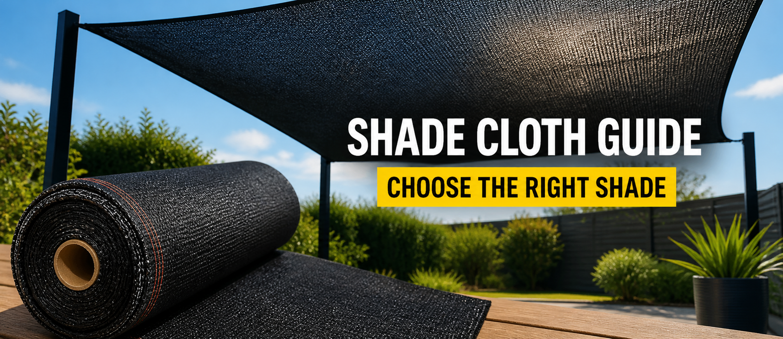Shade Cloth Percentages Explained | Choosing the Right Shade Cloth