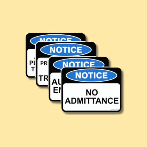 Notice Signs