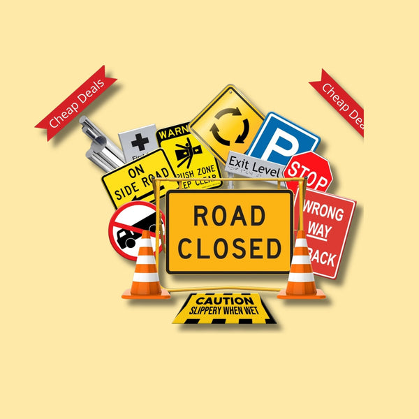 TRAFFIC ROAD & SAFETY SIGNS