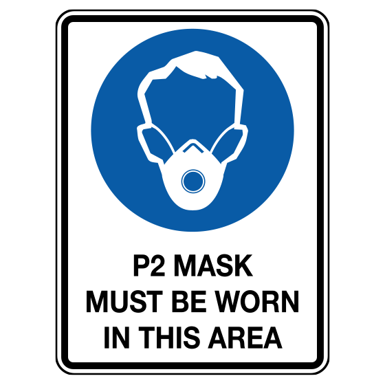 Poly P2 Mask Sign 30 x 22.5cm