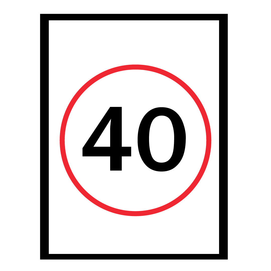 Boxed Edge Sign - 40KM/H Speed Limit (Portrait) - 1200 x 900mm