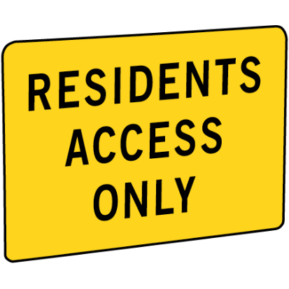 Boxed Edge Sign - Residents Access Only - 900x600mm 10.5 kg