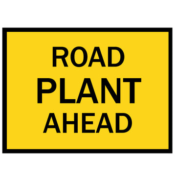 Boxed Edge Sign - Road Plant Ahead - 900x600mm