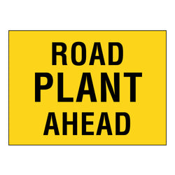 Boxed Edge Sign - Road Plant Ahead - 900x600mm