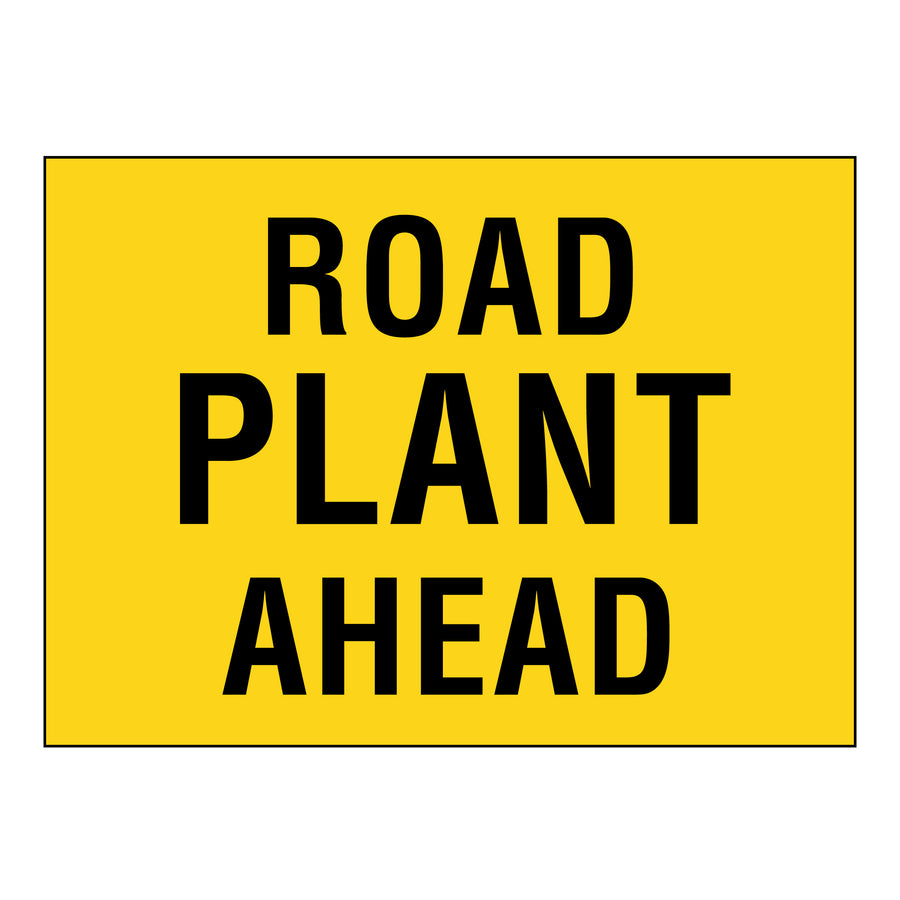 Boxed Edge Sign - Road Plant Ahead - 900x600mm