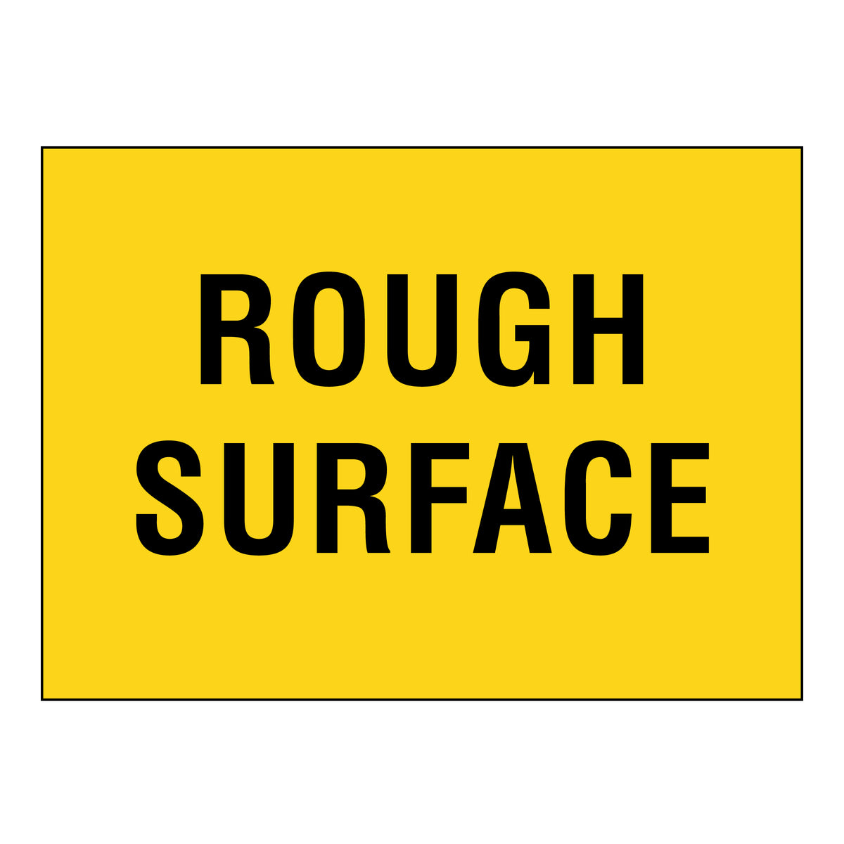 Boxed Edge Sign - Rough Surface - 900x600mm