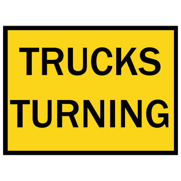 Boxed Edge Sign - Trucks Turning - 1200x900mm