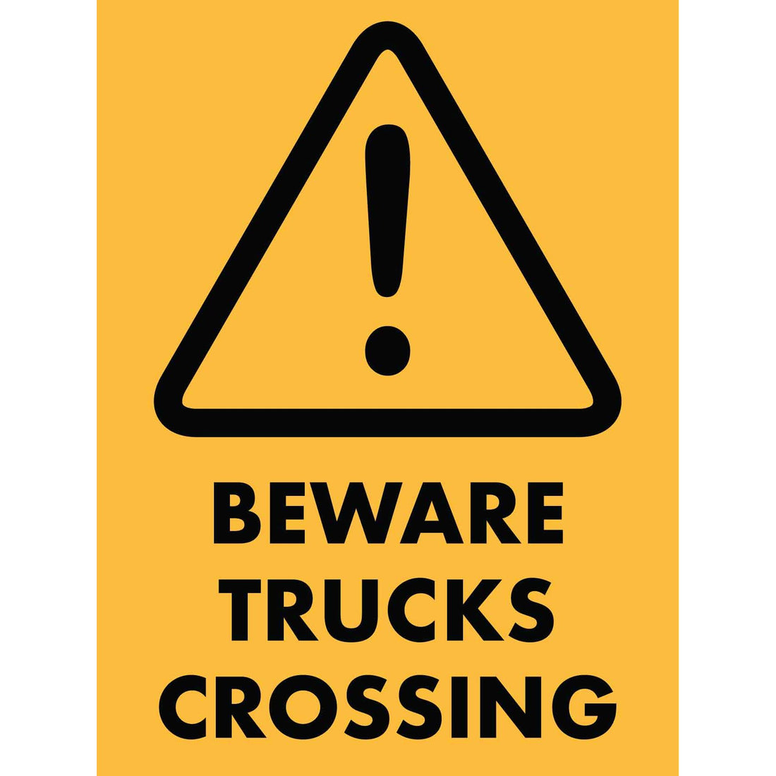 Beware Trucks Sign - 450x600 mm | Non Reflective 1.75 kg