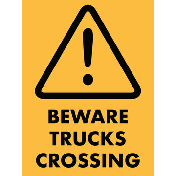 Beware Trucks Sign - 450x600 mm | Non Reflective 1.75 kg