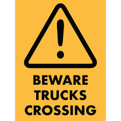 Beware Trucks Sign - 450x600 mm | Non Reflective 1.75 kg