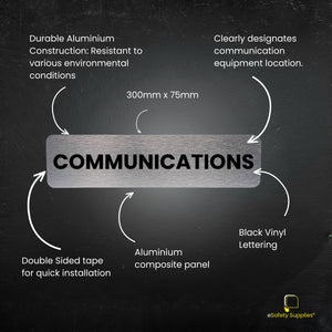 Communications Sign - Brushed Silver - General Signs
