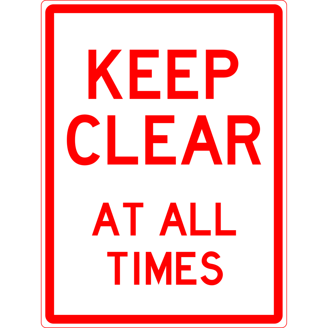 Carpark Sign - Keep Clear At All Times 3.5 kg 300x450 material Poly ES-CSKCAAT-P-300X450