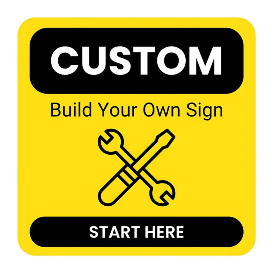 Custom Safety Signs