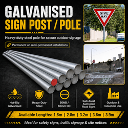 Galvanised Sign Post/Pole – Heavy-Duty Steel