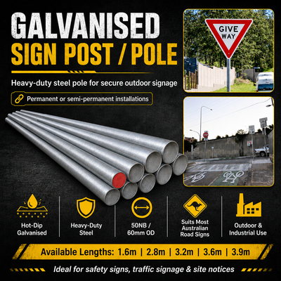 Galvanised Sign Post/Pole - Heavy-Duty Steel - Pole/ Posts