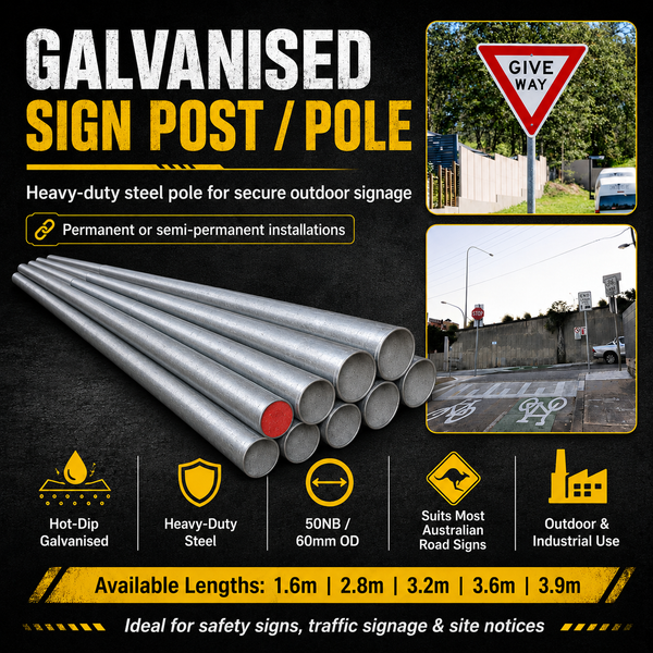 Galvanised Sign Post/Pole – Heavy-Duty Steel