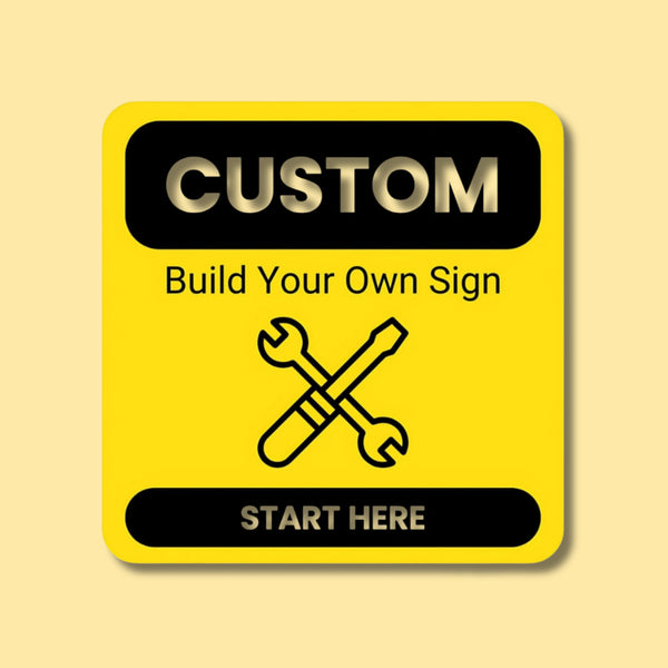 Custom Safety Signs
