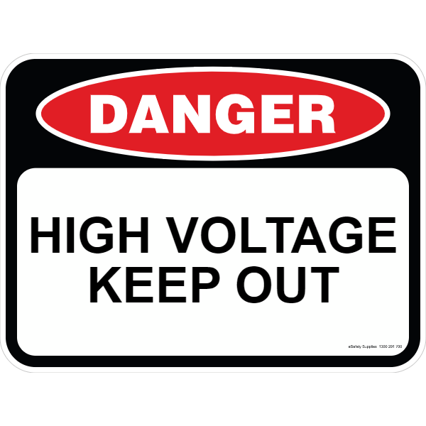 Danger Sign - High Voltage Keep Out
