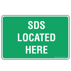 Emergency Sign - SDS Located Here