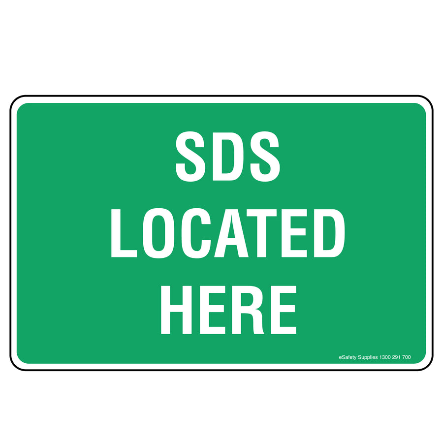 Emergency Sign - SDS Located Here