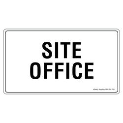 Notice Sign - Site Office