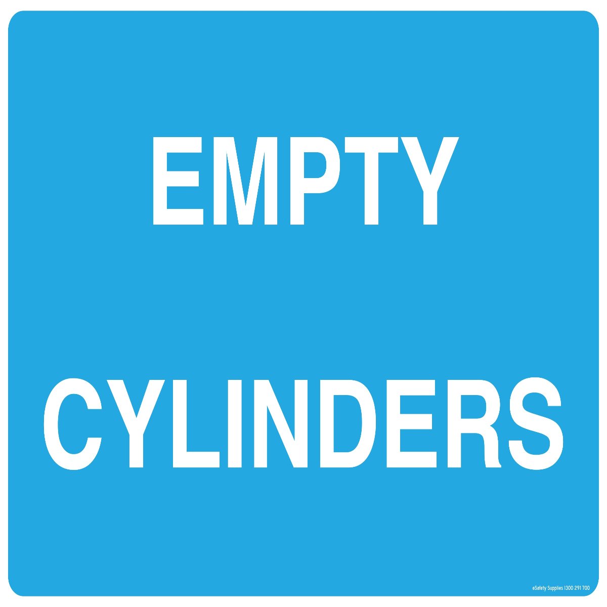 Empty Cylinders Sign (Gas)