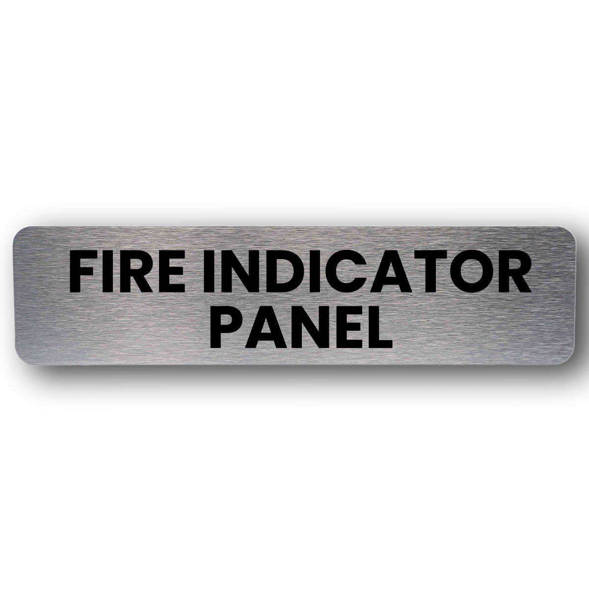 Fire Indicator Panel Sign - Brushed Silver