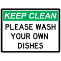 General Sign - Please Wash Your Own Dishes 3.5 kg 300mm x 450mm Material Aluminium ES-GSPWYOD-300X450