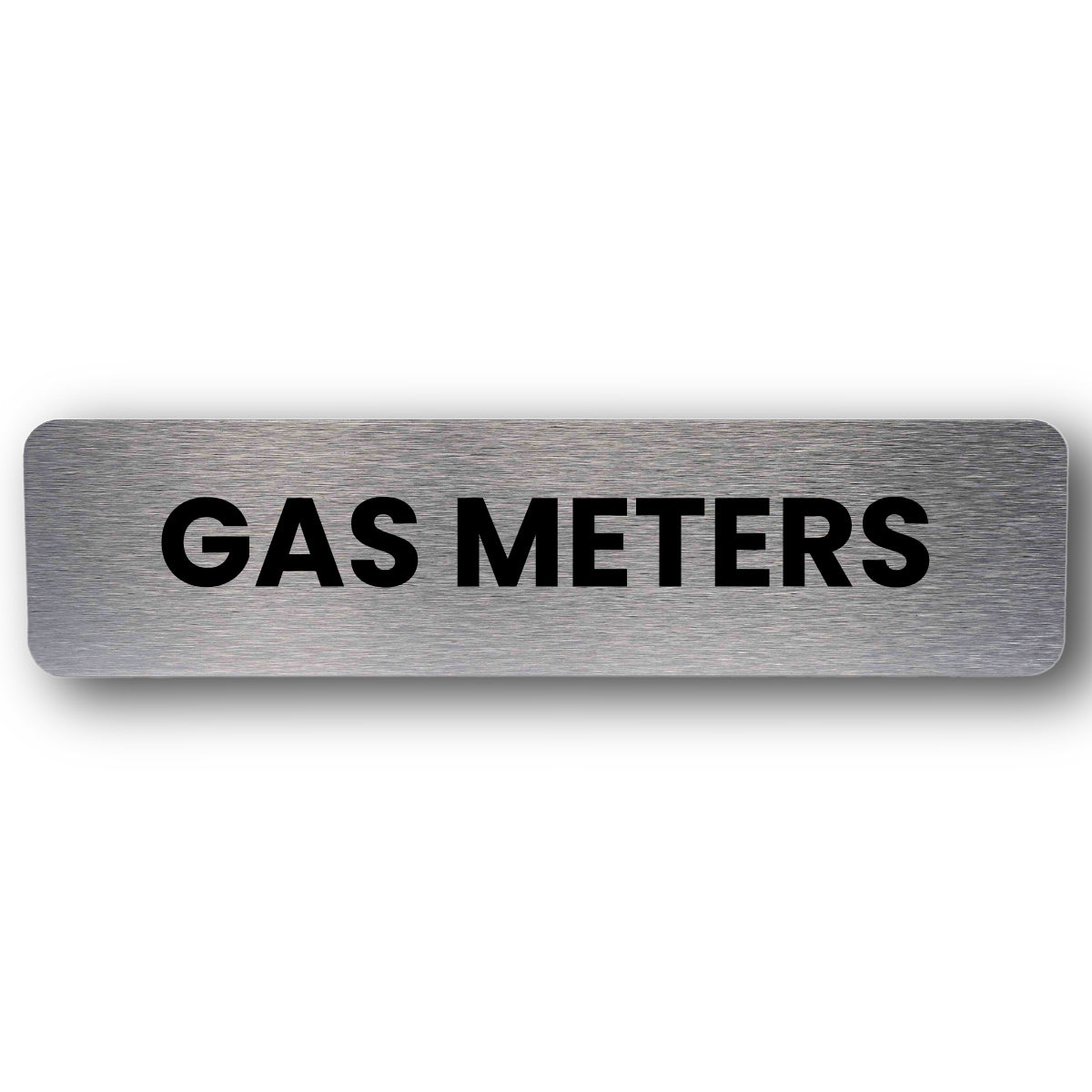 Gas Meters Sign - Brushed Silver