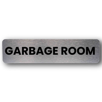 [Aluminium Garbage Room Sign], 300mm x 75mm Metal Plaque with Bold Black Lettering for Waste Management.