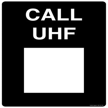 Notice Sign - Call UHF Channel Sign with blank space to write channel number