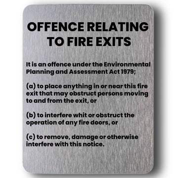 Offence Relating to Fire Exits Sign - Brushed Silver