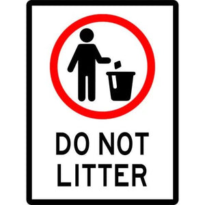 Prohibition Sign - Do Not Litter 3.5 kg 300mm x 450mm Material Aluminium ES-PSDNL-300X450