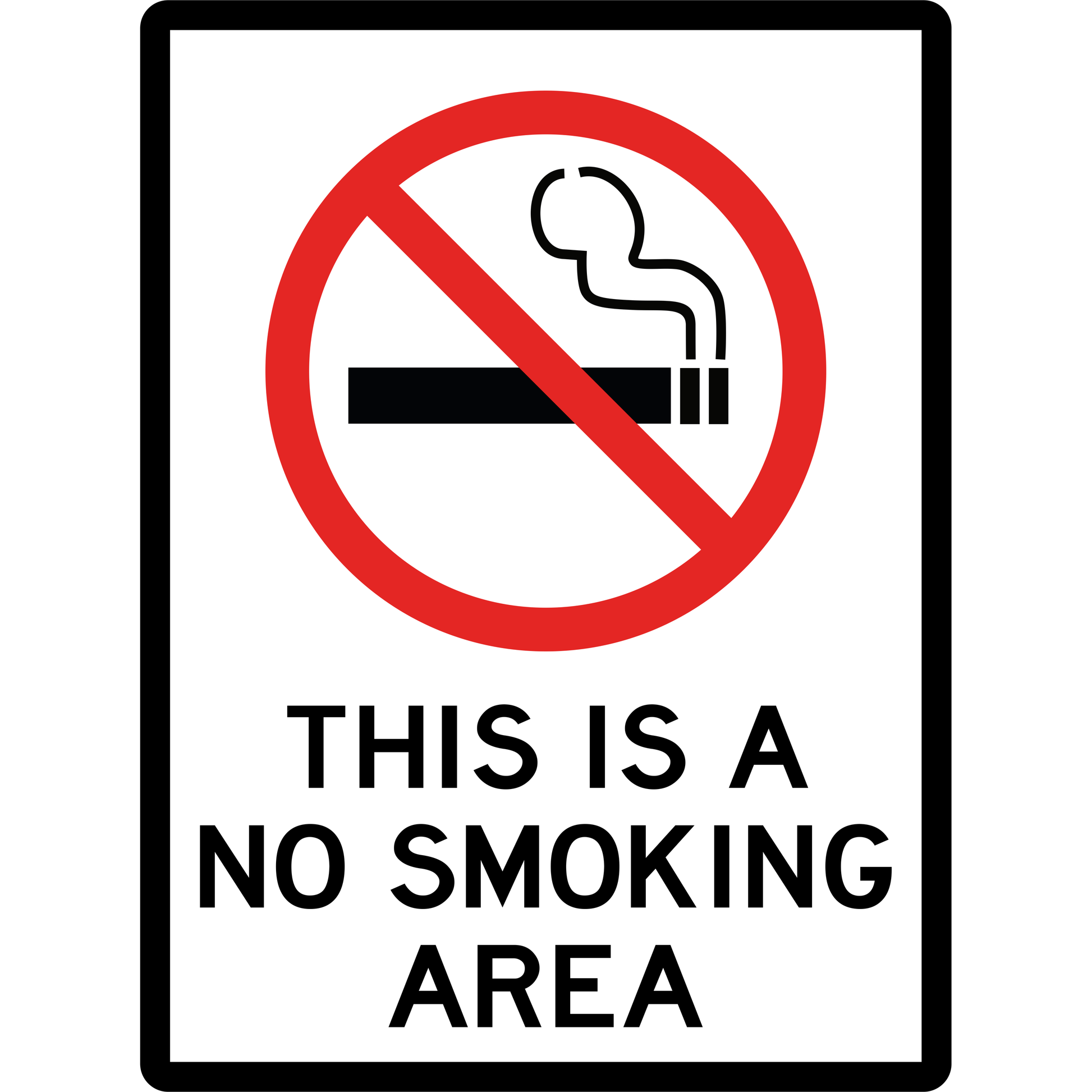 Prohibition Sign - This Is A No Smoking Area 3.5 kg 300mm x 450mm Material Aluminium ES-PSTIANSA-300X450