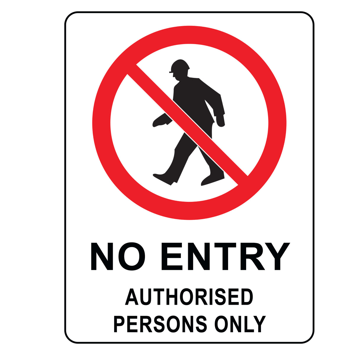 Shell No Entry. Sign Safety Sign No Entry Sign - Symbol | eSafety Supplies